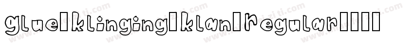 Glue Klinging Klan Regular字体转换